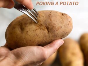 POKING A POTATO