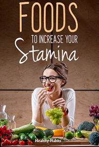 Natural Foods for Stamina 2021