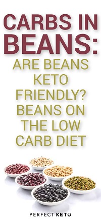 Eating Beans on a Low-Carb Diet Are Beans Keto-friendly