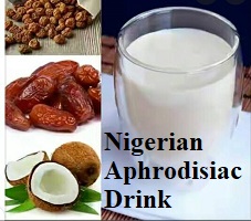 How to Make Nigerian Aphrodisiac Drink