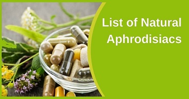 Lists of Natural Aphrodisiac Herbs