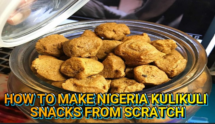 Nigerian Kuli Kuli Snacks 