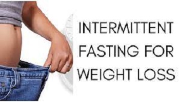 Intermittent Fasting for Weight Loss Diet Plan