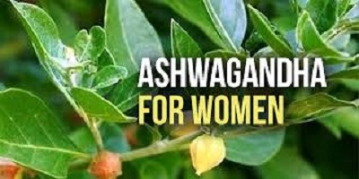 Ashwagandha Benefits for Female