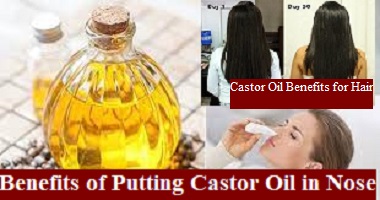 Benefits of Putting Castor Oil in Nose 