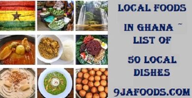Lists of Local Foods in Ghana