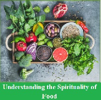 Understanding Spirituality of Food