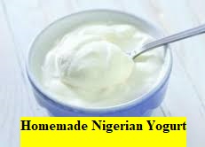 Homemade Nigerian Yogurt