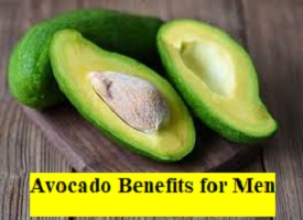 Avocado Benefits for Men