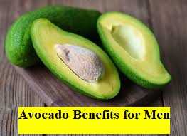 Avocado Benefits for Men