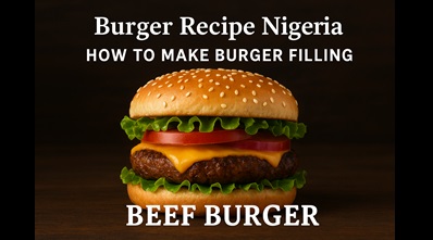 Nigerian Burger